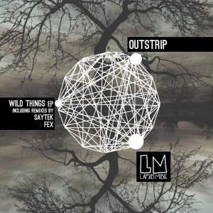 Outstrip - Wild Things EP [Lapsus Music]