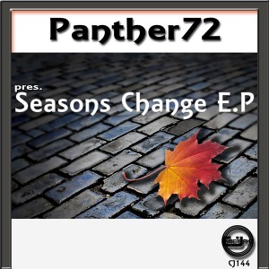 Panther72 - Seasons Change E.P [Cyberjamz]