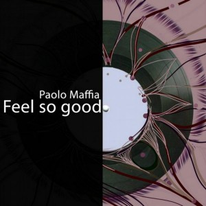 Paolo Maffia - Feel So Good [CMG PUBLISHING]