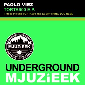 Paolo Viez - Torta 900 EP [Underground Mjuzieek Digital]