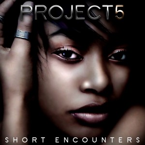 Project 5 - Short Encounters [Peng Africa]
