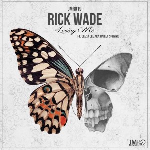 Rick Wade - Loving Me [Just Move Records]