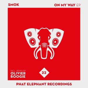 Smok - On My Way [Phat Elephant Recordings]