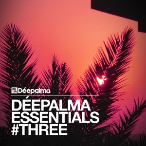 Various Artists - Deepalma Essentials #THREE [Deepalma Records]