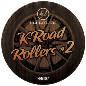 Various Artists - K'Road Rollers #2 [Huhu Music]