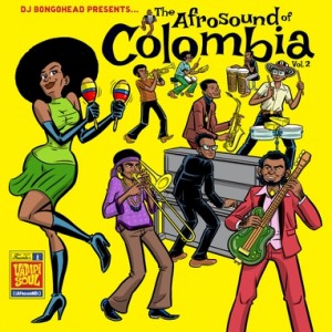 Various - The Afrosound Of Colombia Volume 2 [Vampi Soul Spain]