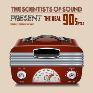 Various - The Real 90s Vol 2 Presented By The Scientists Of Sound [Unkwn Rec]