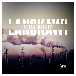 Altan Balgir - Langkawi [Istanbul Records]