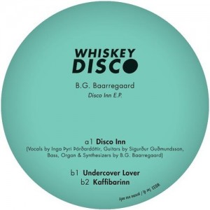 B.G. Baarregaard - Disco Inn EP [Whiskey Disco]