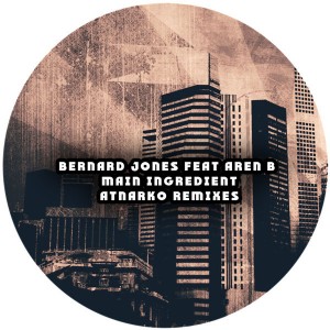 Bernard Jones feat. Aren B - Main Ingredient [Kolour Recordings]