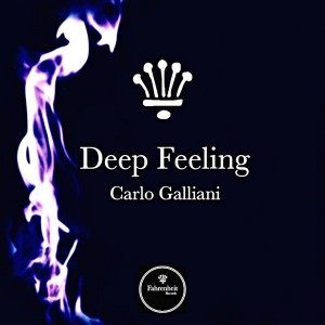 Carlo Galliani - Deep Feeling [Fahrenheit Records]