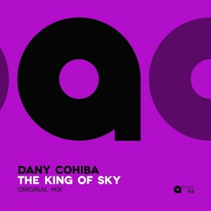 Dany Cohiba - The King of Sky [Area 94]