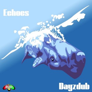 Dayzdub - Echoes [Soul Shift Music]