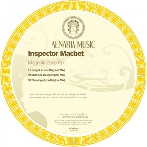 Inspector Macbet - Magnetic Deep [Aenaria Music]