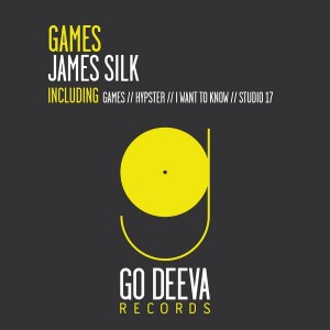 James Silk - Games [Go Deeva Records]