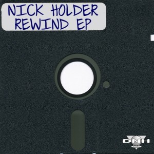 Nick Holder - Rewind EP [DNH]
