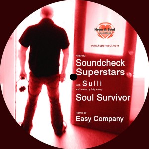 Soundcheck Superstars feat. SULLI - Soul Survivor [Hype & Soul Recordings]