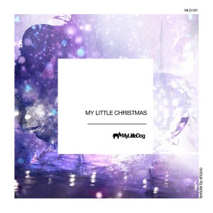 Various Artists - My Little Christmas [My Little Dog]