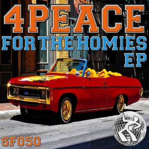 4Peace - For The Homies EP [Seventy Four]