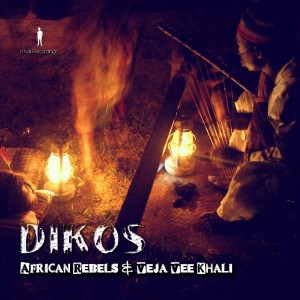 African Rebels - Dikos [khali Recordings]