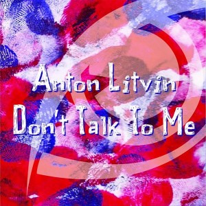 Anton Litvin - Don't Talk To Me [Prospection Records]