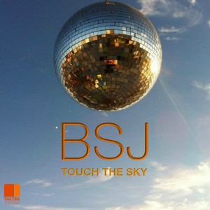 BSJ - Touch The Sky [Traktoria]