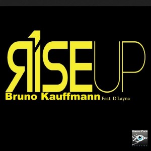 Bruno Kauffmann feat. D'Layna - Rise Up [House Park Records]