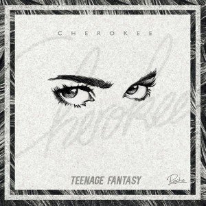 Cherokee - Teenage Fantasy [Roche Musique]