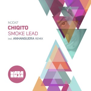 Chiqito - Smoke Lead [Maracuja]