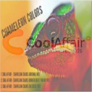 Cool Affair - Chameleon Colors [Cool Affair Records]