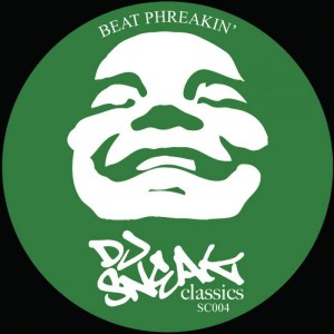 DJ Sneak - Beat Phreakin [DJ Sneak Classics]