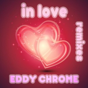 Eddy Chrome - In Love [Bikini Sounds Rec.]