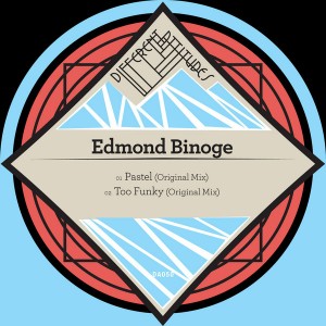 Edmond Binoge - Pastel EP [Different Attitudes]