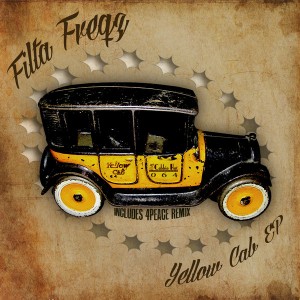 Filta Freqz - Yellow Cab EP [Cabbie Hat Recordings]