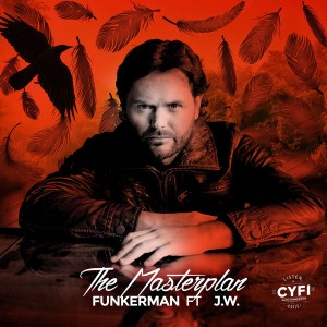 Funkerman feat. J.W. - The Masterplan [Can You Feel It Records]