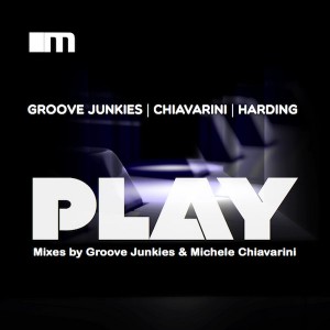 Groove Junkies, Michele Chiavarini & Carolyn Harding - Play [MoreHouse]