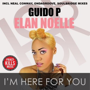 Guido P feat. Elan Noelle - I'm Here For You [HSR Records]