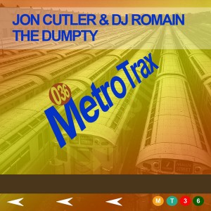 Jon Cutler & DJ Romain - The Dumpty [Metro Trax]
