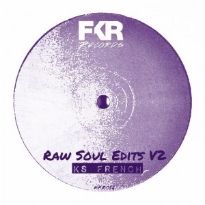KS French - Raw Soul Edits V2 [FKR]