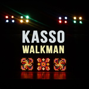 Kasso - Walkman (Original) - Single [Walkman srlMarket srl]