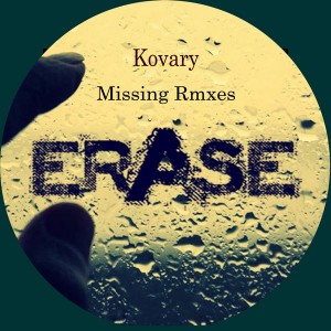 Kovary - Missing Rmxes [Erase Records]