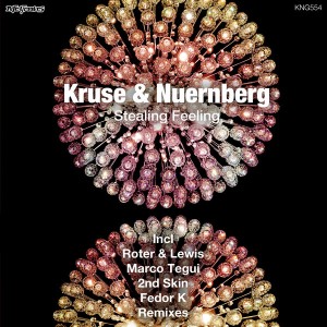 Kruse & Nuernberg - Stealing Feeling [Nite Grooves]