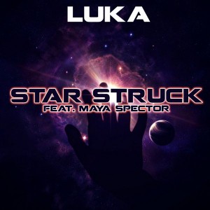Luka feat. Maya Spector - Star Struck [We Go Deep]