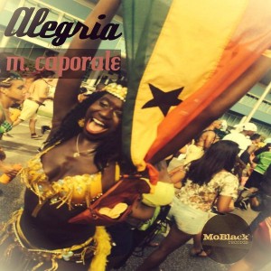 M. Caporale - Alegria [MoBlack Records]