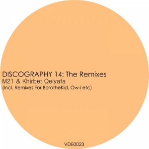 M21 & Khirbet Qeiyafa - Discography 14 Remixes [Volume Down Entertainment]