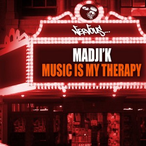 Madji'k - Music Is My Therapy [Nervous]