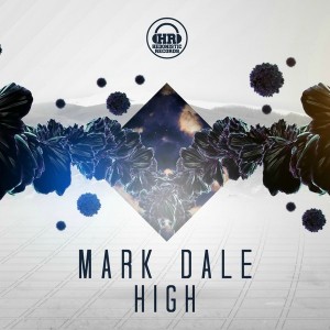 Mark Dale - High [Hedonistic Records]