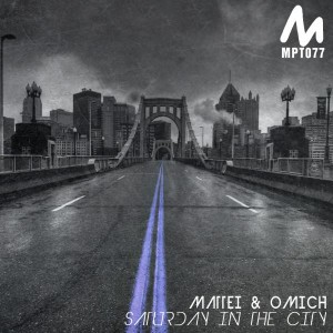 Mattei & Omich - Saturday in the City [Metropolitan Recordings]