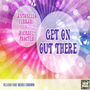 Michael Procter - Get On Out There  II [MyChan]