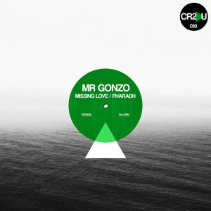 Mr. Gonzo - Missing Love__Pharaoh [Cr2 Underground]